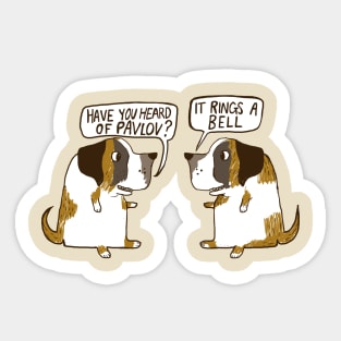 Pavlov's Dogs Sticker